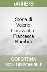 Storia di Valerio Fioravanti e Francesca Mambro libro