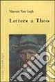 Lettere a Theo