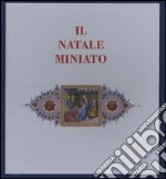 Il Natale miniato libro