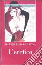 L'eretico