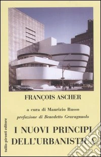 I nuovi principi dell'urbanistica libro