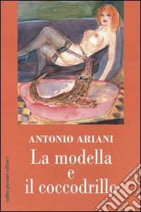 La modella e il coccodrillo libro