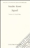 Segnali. Poesie 1945-2004 libro