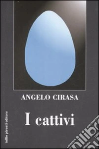 I cattivi