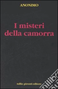 I misteri della camorra