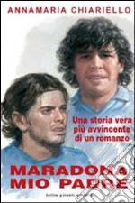 Maradona, mio padre