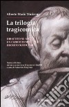 La trilogia tragicomica: Dibattito su amore-Un carico di mercurio-Decreto sui duelli libro