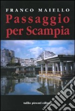 Passaggio per Scampia