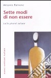 Sette modi di non essere libro