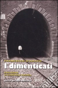 I Dimenticati