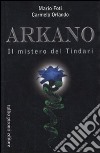 Arkano. Il mistero del Tindari libro