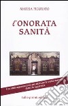 L'onorata sanità libro di Figurato Marisa