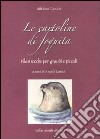 Le cartoline di Foquita. Filastrocche per grandi e piccoli. Ediz. illustrata libro