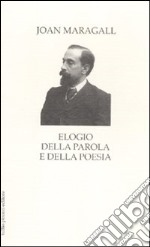 Elogio della parola e della poesia libro