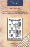 Dante nel Rinascimento castigliano. L'Infierno di Pedro Fernández de Villegas libro