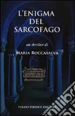 L'enigma del sarcofago libro