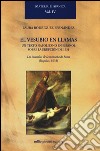 El Vesubio en llamas: un texto napolitano en español sobre la erupción de 1631. Los incendios de la montaña de Soma (Nápoles, 1632) libro