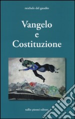 Vangelo e Costituzione libro