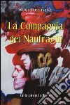 La compagnia dei naufraghi libro