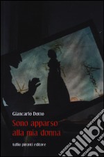 Sono apparso alla mia donna libro