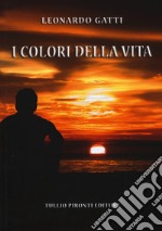 I colori della vita libro