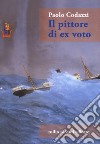 Il pittore di ex voto libro