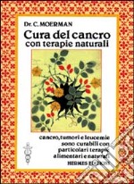 Cura del cancro con terapie naturali libro