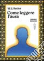 Come leggere l'aura libro