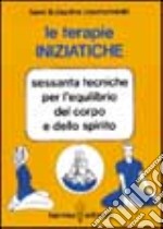 Le terapie iniziatiche libro