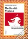 Medianità vissuta libro