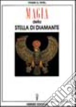 Magia della stella di diamante libro