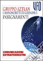 I manoscritti di Geenom. Vol. 3: Insegnamenti