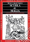 Scuola di magia libro