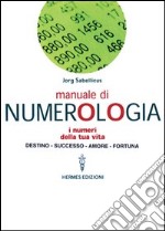 Manuale di numerologia libro