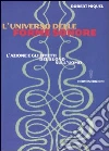 L'universo delle forme sonore. L'azione e gli effetti del suono sull'uomo libro