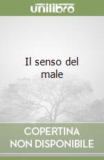 Il senso del male libro