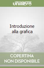 Introduzione alla grafica