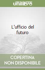 L'ufficio del futuro