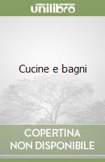 Cucine e bagni libro