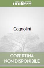 Cagnolini libro