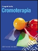 I segreti della cromoterapia