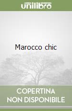 Marocco chic