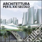 Architettura per il XXI secolo libro