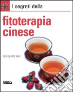 I segreti della fitoterapia cinese libro