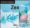 Zen. Ediz. illustrata libro di Harrison James