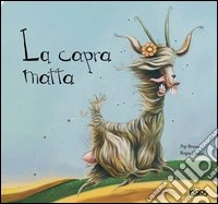 La Capra matta