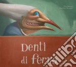 Denti di ferro