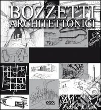 Bozzetti architettonici. Ediz. multilingue