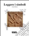 Leggere i simboli libro