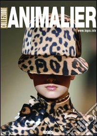 Collezioni. Animalier